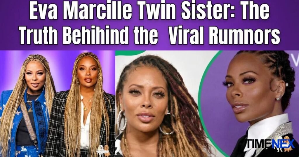 Eva Marcille Twin Sister