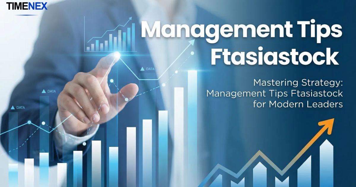 Management Tips Ftasiastock